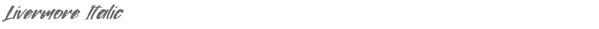 Livermore Livermore Italic.ttf font preview